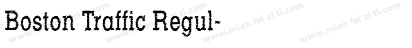 Boston Traffic Regul字体转换